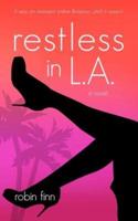 Restless in L.A.