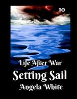 Setting Sail Book 10