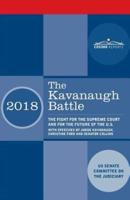 The Kavanaugh Battle