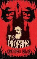 The Profane