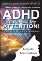 ADHD You've Got My Attention