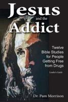 Jesus and the Addict