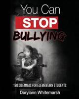You Can Stop Bullying