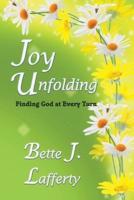 Joy Unfolding
