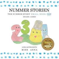 The Number Story 1 NUMMER STORIEN : Small Book One English-Danish