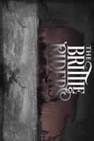 The Brittle Riders: Trilogy