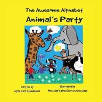 The Awesome Alphabet Animal's Party