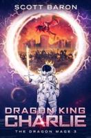 Dragon King Charlie