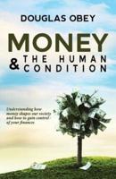 Money & the Human Condition