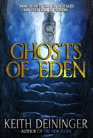 Ghosts of Eden