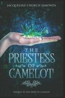 The Priestess of Camelot