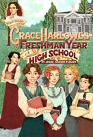 Grace Harlowe's Freshman Year at High School