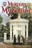 Murder at the Mausoleum