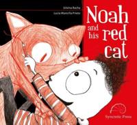 Noah and His Red Cat