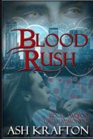 Blood Rush