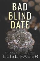 Bad Blind Date