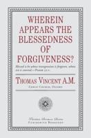 Wherein Appears the Blessedness of Forgiveness?