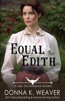 An Equal for Edith