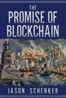 The Promise of Blockchain