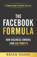 The Facebook Formula