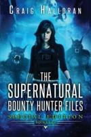 The Supernatural Bounty Hunter Files