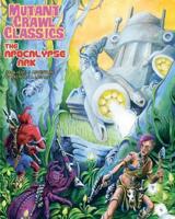 Mutant Crawl Classics #6: The Apocalypse Ark