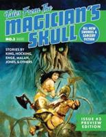 Tales from the Magician's Skull #3 (Fiction Magazine)