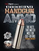 Choosing Handgun Ammo