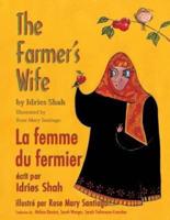 The Farmer's Wife -- La femme du fermier : English-French Edition