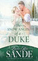 The Snow Angel of a Duke
