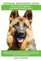 German Shepherd Dogs as Pets