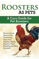 Roosters as Pets