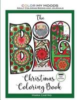 The Big Christmas Coloring Book by Color My Moods Adult Coloring Books and Journals