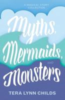 Myths, Mermaids, and Monsters