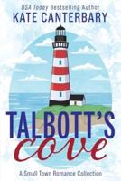 Talbott's Cove: A Small Town Romance Collection