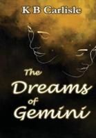The Dreams of Gemini