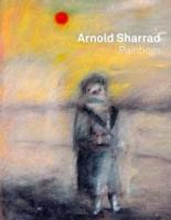 Arnold Sharrad: Paintings