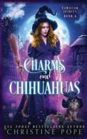 Charms and Chihuahuas