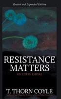 Resistance Matters: On Life in Empire (Revised)