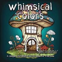 Whimsical Colors