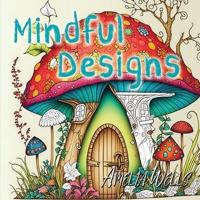 Mindful Designs