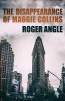 The Disappearance of Maggie Collins