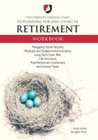 The Complete Cardinal Guide to Planning for and Living in Retirement Workbook