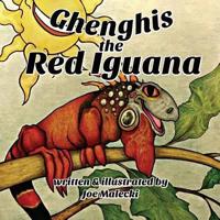 Ghenghis the Red Iguana