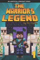The Warrior's Legend 1