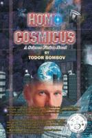 Homo Cosmicus: A Science Fiction Novel