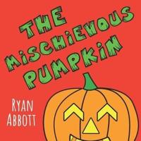 The Mischievous Pumpkin