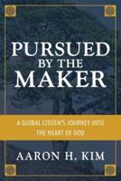 Pursued by the Maker