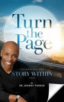 Turn the Page: Unlocking the Story Within You