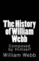 The History of William Webb